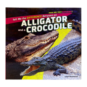 Tell Me The Difference Between an Alligator and a Crocodile