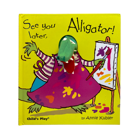 See You Later Alligator - Finger Puppet Book